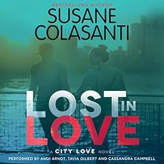 Lost in Love Audiobook By Susane Colasanti cover art