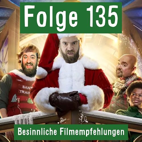 Folge 135: Besinnliche Filmempfehlungen