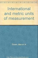 International And Metric Units Of Measurement B0000EGCL4 Book Cover