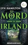 lyn hamilton musical  Ein Mord in Irland: Kriminalroman: Die Antiquitätenhändlerin ermittelt 4  Ein keltisches Rätsel und eine tödliche Jagd