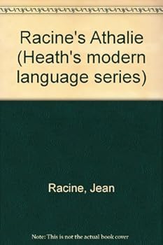 Unknown Binding Racine's Athalie (Heath's modern language series) Book
