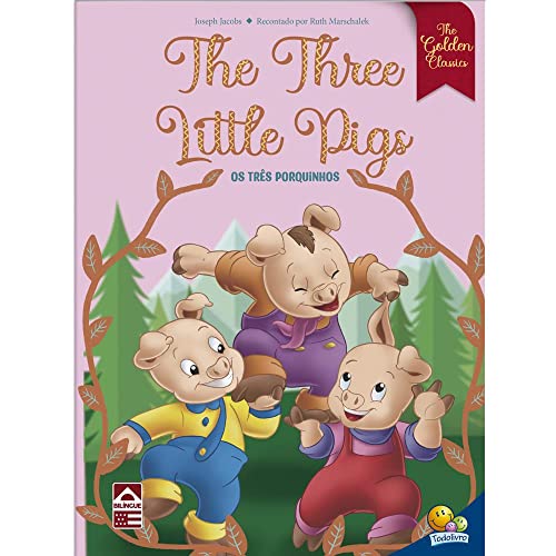 The Golden Classics: The Three Little Pigs: