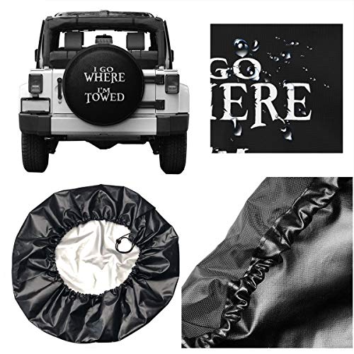 Uktly I Go Where I'm Towed Tire Covers - Spare Tire Cover for RV Jeep Wrangler Trailer Campers 16 Inch Wheel Water-Proof Dust-Proof and Sun Protection - Thumbnail 5