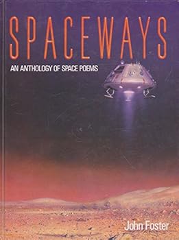 Hardcover Spaceways: An Anthology of Space Poetry Book