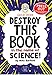 Destroy This Book in the Name of Science! Galileo Edition (Wreck This Activity Book)