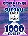 Grand Livre de SUDOKU: Maxi Collection de 1000 Grilles des Sudokus Facile à Moyen pour Adultes