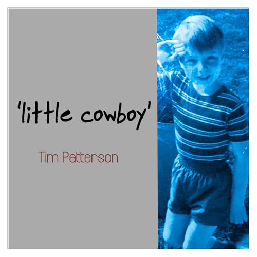 Tim Patterson Rapper Play Little Cowboy by Tim Patterson on Amazon Music