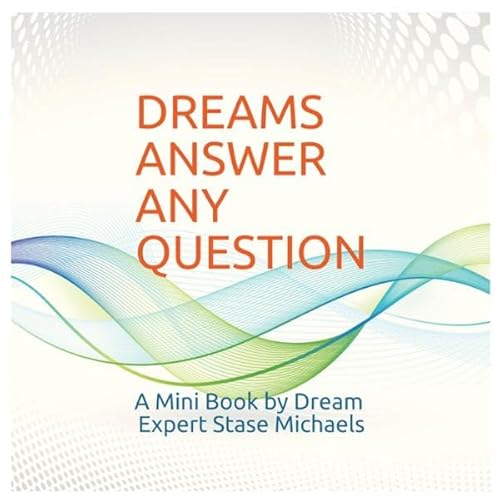 Dreams Answer Any Question Audiolivro Por Stase Michaels capa