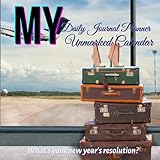 My Daily Journal Planner and Calendar 2022: What's your New Year's resolution?