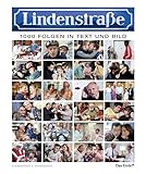  Lindenstrasse - Eintausend Folgen in Wort und Bild