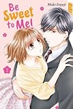 Cover zum Buch Be Sweet to Me! 02