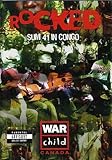  Rocked: Sum 41 in Congo