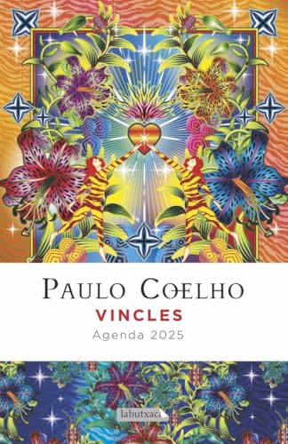 Vincles. Agenda Paulo Coelho 2025 (LABUTXACA)