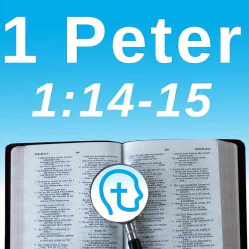 1 Peter 1:14-15 | Called to Be Different