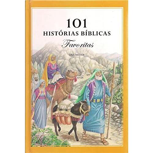 101 Histórias Bíblicas - Favoritas