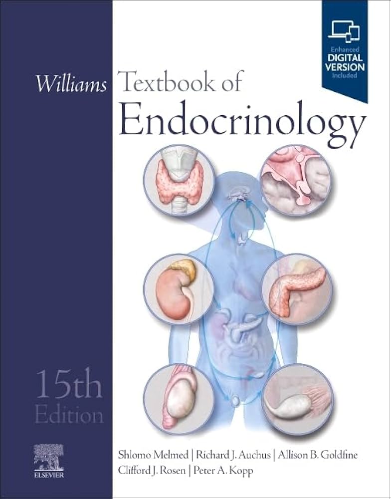 Williams Textbook of Endocrinology: 9780323932301: Medicine