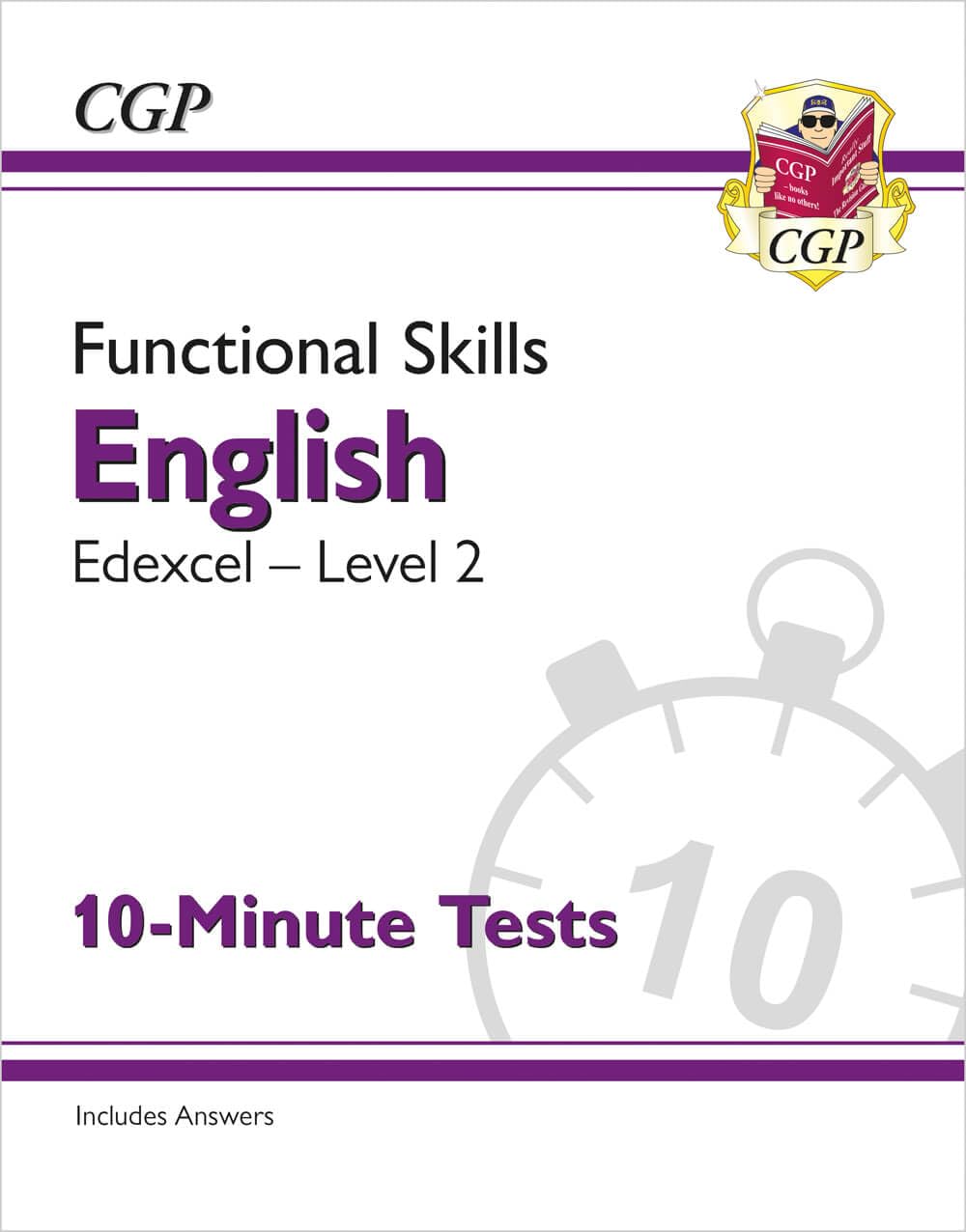 Functional Skills English: Edexcel Level 2 - 10-Minute Tests (CGP Edexcel Functional Skills)