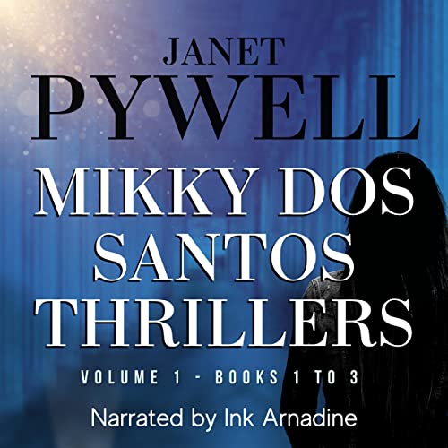 Mikky dos Santos Art Thief Thrillers: Volume 1 by Janet Pywell episode artwork