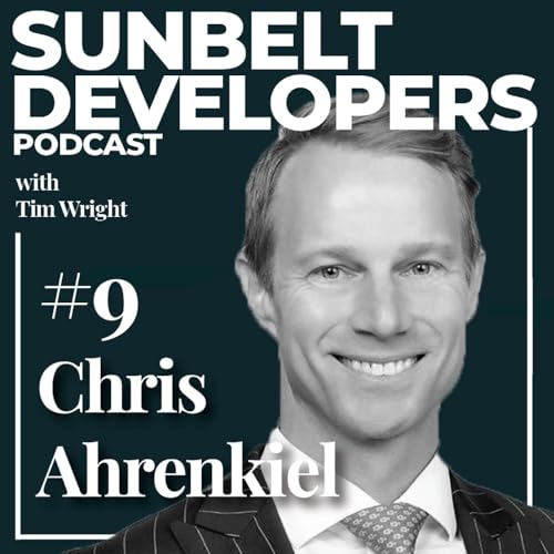 #10 - Chris Ahrenkiel - Timing the Development Cycle + Atlanta Office Leasing