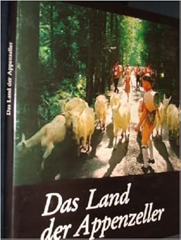 Hardcover Das Land der Appenzeller (German Edition) [German] Book