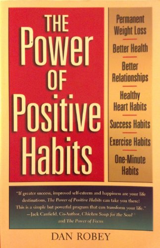 The Power of Positive Habits