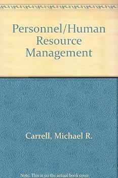 Hardcover Personnel/Human Resource Management by Michael R. Carrell (1991-11-12) Book