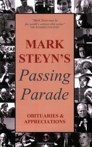 Mark Steyn's Passing Parade Paperback – November 1, 2006