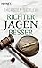 Produktbild Richter jagen besser: Roman (Die Siggi Buckmann-Reihe, Band 2)