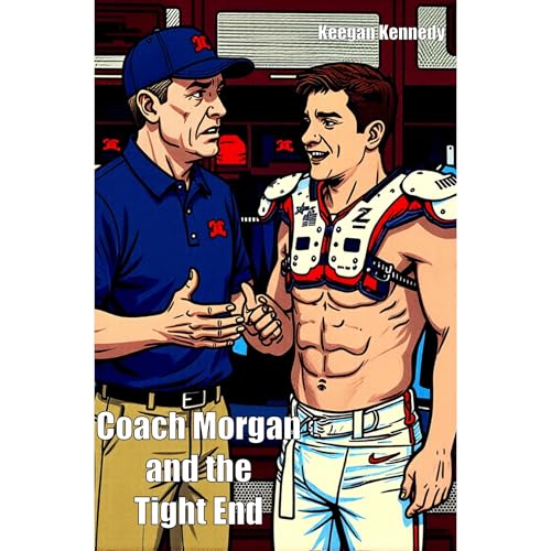 Coach Morgan and the Tight End : Keegan Kennedy episode artwork
