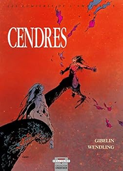 Les lumières de l'Amalou. 5, Cendres - Book #5 of the Les Lumières de l'Amalou