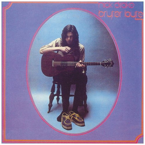 Bryter Later (Remastered) by Nick Drake (2003-05-03)