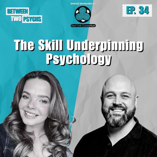 The Skill Underpinning Psychology