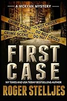 First Case: Murder Alley 1698118074 Book Cover