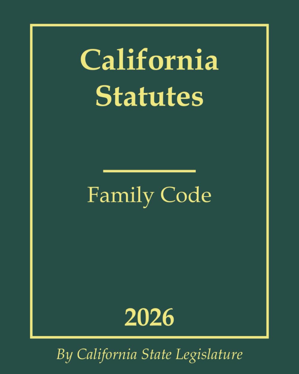 California Statutes - Family Code 2026
