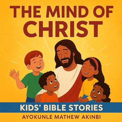 The Mind of Christ Audiolivro Por Ayokunle Mathew Akinbi capa