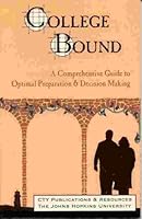 College Bound: A Comprehensive Guide to Optional Preparation and Decision Making 188162207X Book Cover