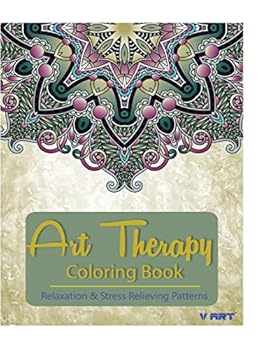 Paperback Art Therapy Coloring Book: Art Therapy Coloring Books for Adults: Stress Relieving Patterns Book