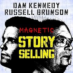 Magnetic Story Selling Audiolibro Por Dan Kennedy, Russell Brunson arte de portada