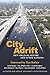 City Adrift: New Orleans Before and After Katrina