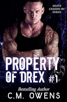 Paperback Property of Drex #1 (Death Chasers MC Series) Book