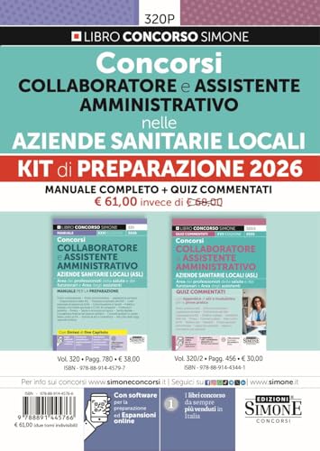 Concorsi collaboratore e assistente amministrativo nelle aziende sanitarie locali. Kit di preparazione 2026. Con espansioni semplificate e approfondimenti online. Con leggi regionali in materia sa...