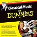 Classical Music for Dummies / Various