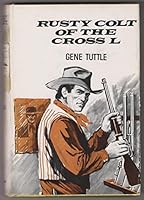 Rusty Colt of the Cross L B000P934ZE Book Cover