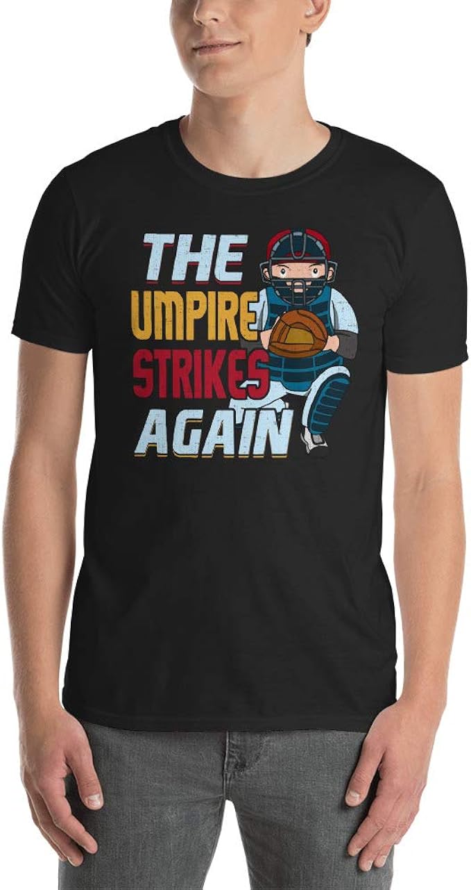 The Umpire Strikes Back Baseball Custom Unisex Tee Shirt