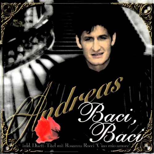 Baci, Baci Andreas Amazon.de Musik