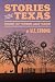 Stories from Texas: Some of Them Are True