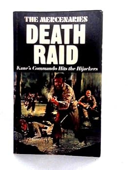Death Raid - Book #5 of the Mercenaries Series