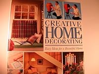 Creative Home Decorating 1886614105 Book Cover
