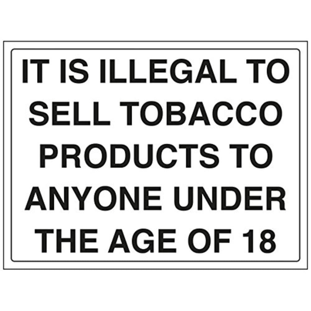 V Safety It Is Illegal To Sell Tobacco Products To Anyone Under The Age Of 18 Sign - 400mm x 300mm - Self Adhesive Vinyl