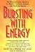 Bursting with Energy: The Breakthrough Method to Renew Youthful Energy and Restore Health